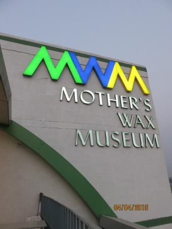 Mother's Wax Museum
